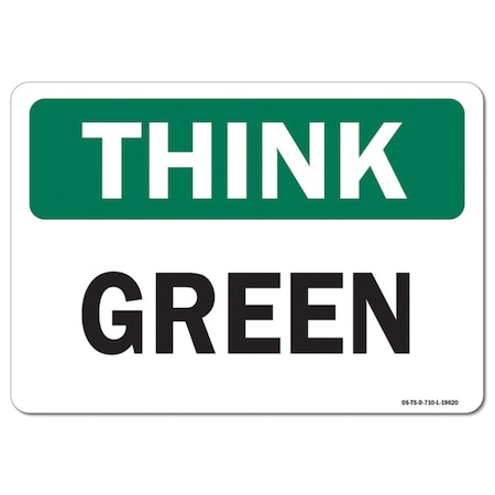 OSHA Think Decal, Green, 10in X 7in Decal
